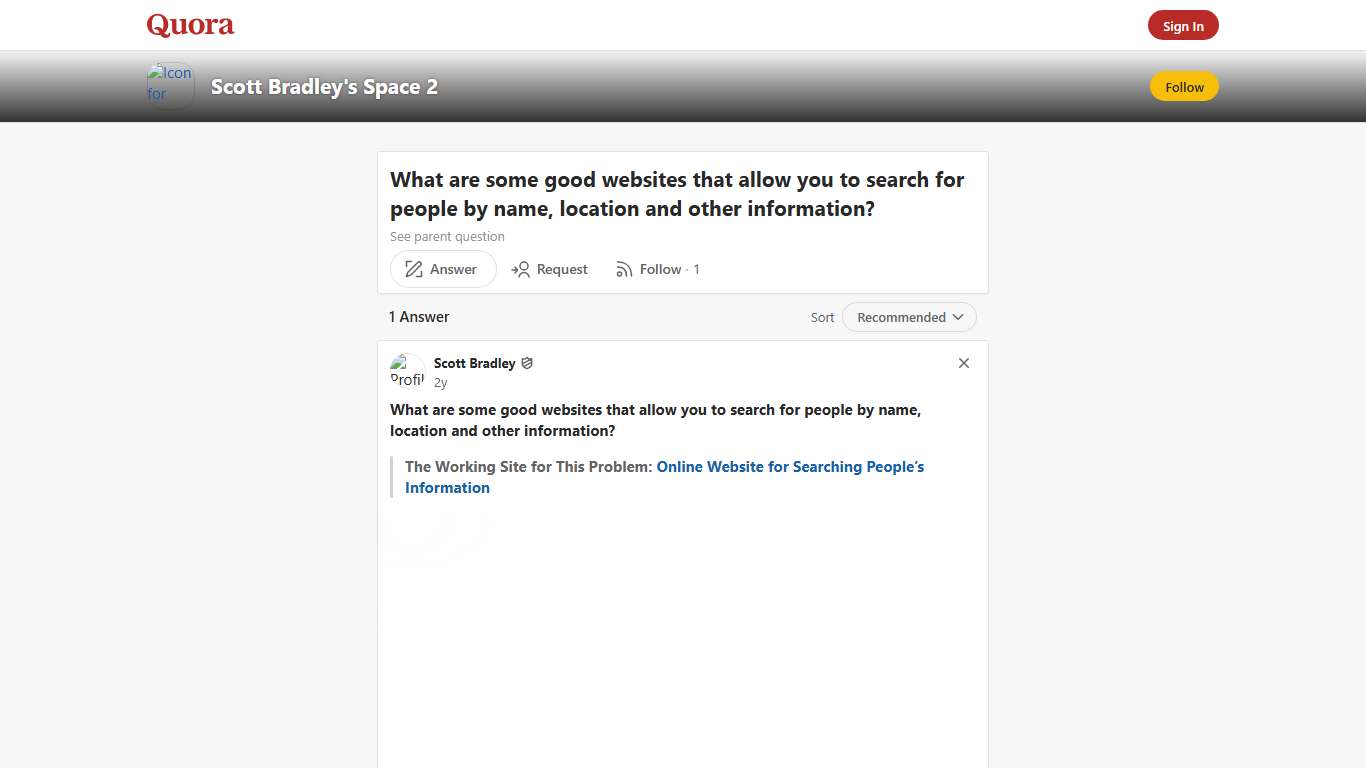 What are some good websites that allow you to search for people by name, location and other information? - Scott Bradley's Space 2 - Quora