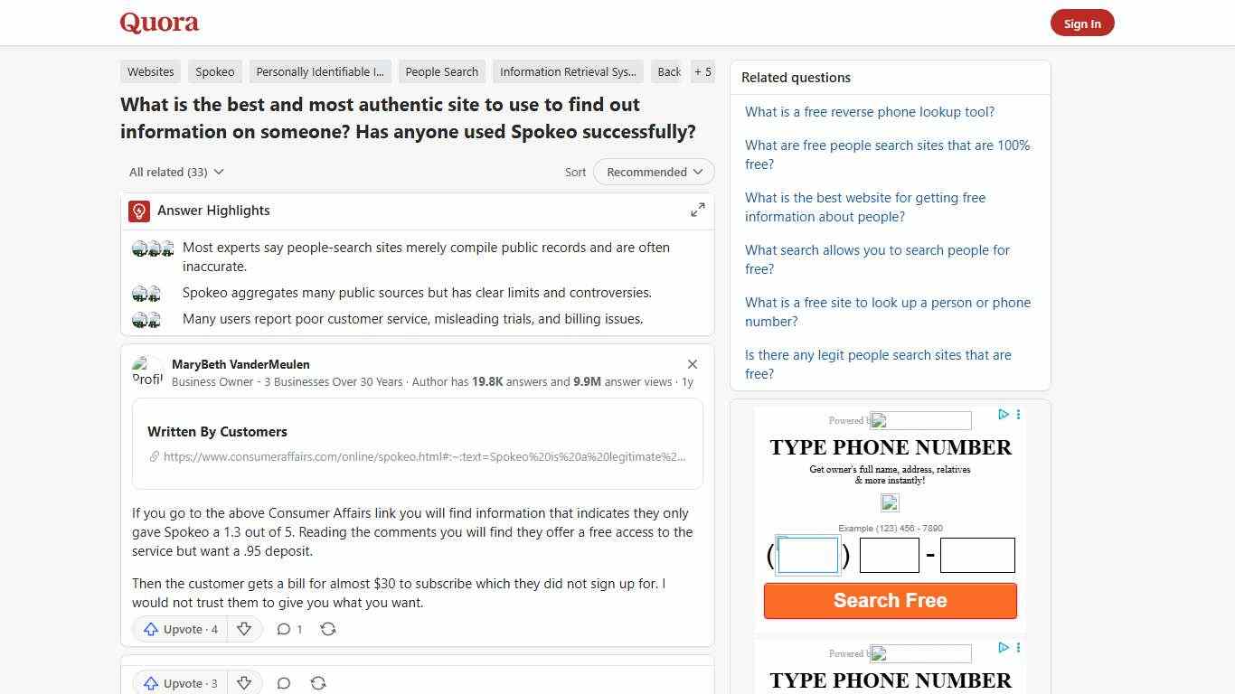 What is the best and most authentic site to use to find out information on someone? Has anyone used Spokeo successfully? - Quora